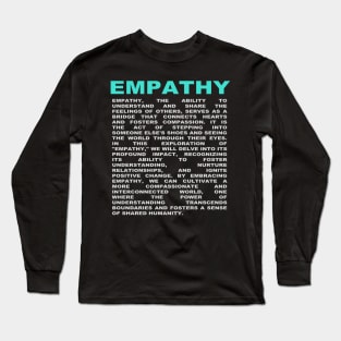 Empathy Long Sleeve T-Shirt